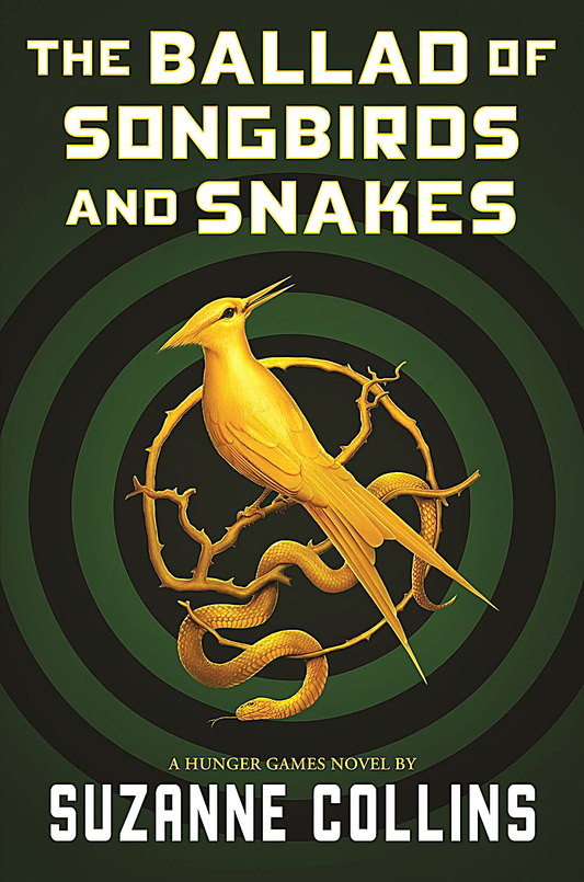 The Ballad of Songbirds and Snakes book cover